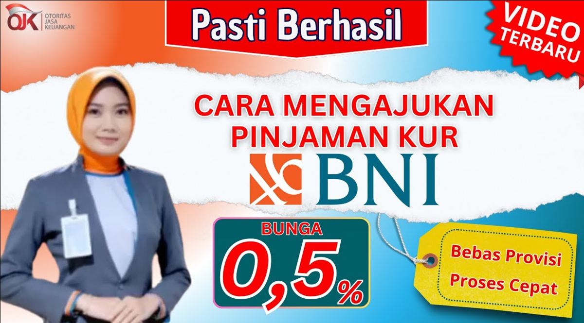 Cara Mengajukan KUR BNI Untuk UMKM 2026, Syarat Pencairan